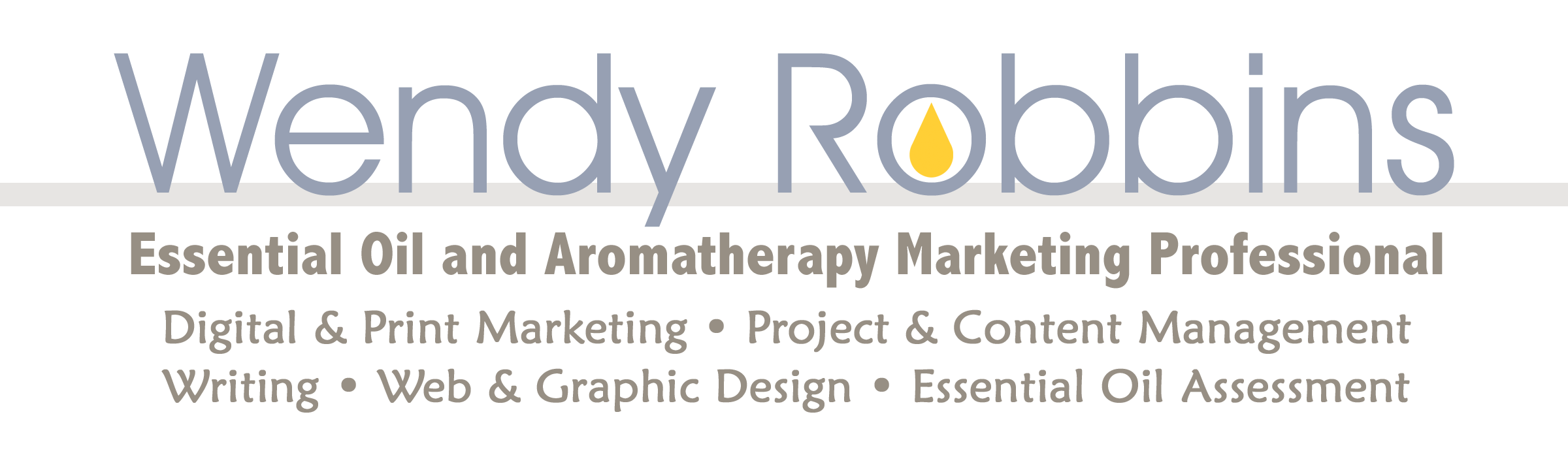 Resume of Wendy Robbins - Aromatherapy, Essential Oil and Natural Ingredient Marketing Professional